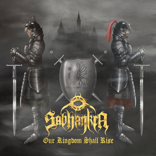 Sabhankra : Our Kingdom Shall Rise